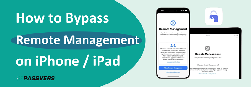 Bypass Remote Management on iPhone