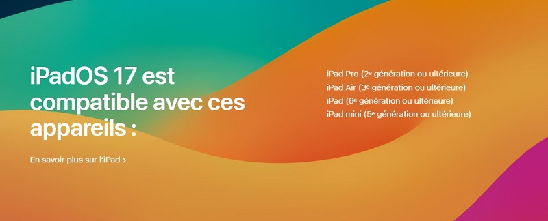 La compatibilité d’iPadOS 17